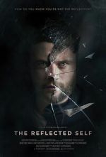 Watch The Reflected Self M4uhd