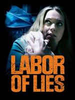Watch Labor of Lies M4uhd