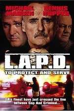Watch L.A.P.D.: To Protect and to Serve M4uhd