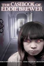 Watch The Casebook of Eddie Brewer M4uhd