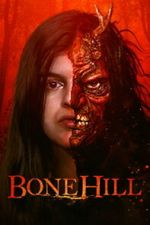 Watch Bone Hill M4uhd