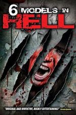 Watch 6 Models in Hell M4uhd