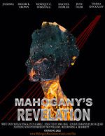 Watch Mahogany\'s Revelation (Short 2021) M4uhd