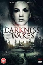 Watch Darkness Wakes M4uhd