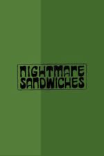 Watch Nightmare Sandwiches M4uhd