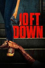 Watch 10 Ft Down M4uhd