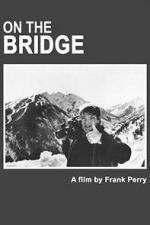 Watch On The Bridge M4uhd