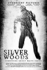 Watch Silver Woods M4uhd