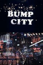 Watch Bump City M4uhd