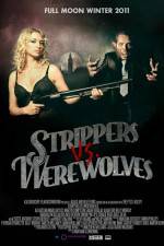 Watch Strippers vs Werewolves M4uhd