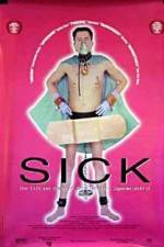 Watch Sick: The Life & Death of Bob Flanagan, Supermasochist M4uhd