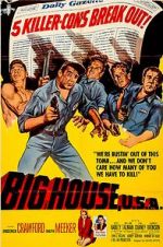 Watch Big House, U.S.A. M4uhd