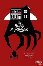 Watch The Hours Till Daylight M4uhd