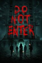 Watch Do Not Enter M4uhd