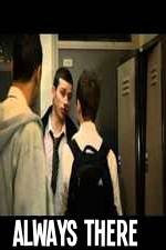 Watch Always There M4uhd