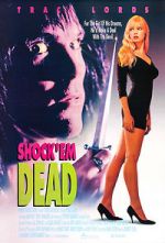 Watch Shock 'Em Dead M4uhd