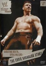 Watch Cheating Death, Stealing Life: The Eddie Guerrero Story M4uhd