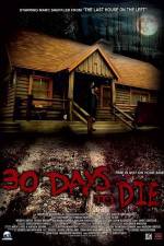 Watch 30 Days to Die M4uhd