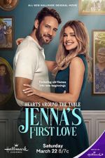 Watch Hearts Around the Table: Jenna\'s First Love M4uhd