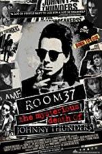 Watch Room 37: The Mysterious Death of Johnny Thunders M4uhd