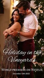 Watch Holiday in the Vineyards M4uhd