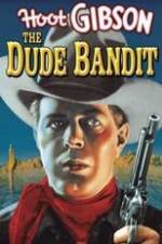 Watch The Dude Bandit M4uhd