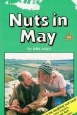 Watch Play for Today - Nuts in May M4uhd