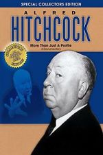 Watch Alfred Hitchcock: More Than Just a Profile M4uhd