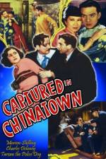 Watch Captured in Chinatown M4uhd