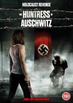 Watch The Huntress of Auschwitz M4uhd