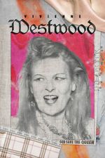 Watch Vivienne Westwood: God Save The Queen M4uhd
