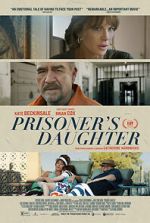Watch Prisoner\'s Daughter M4uhd
