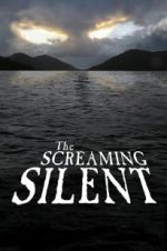 Watch The Screaming Silent M4uhd
