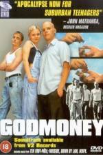 Watch Godmoney M4uhd