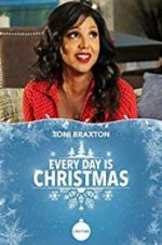 Watch Every Day is Christmas M4uhd