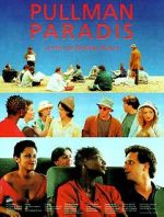 Watch Pullman paradis M4uhd