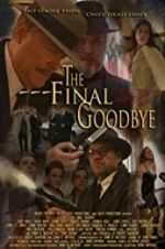 Watch The Final Goodbye M4uhd