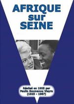 Watch Africa on the Seine M4uhd