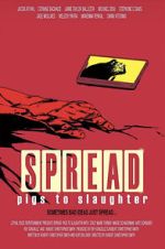 Watch Spread: Pigs to Slaughter M4uhd