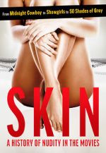 Watch Skin: A History of Nudity in the Movies M4uhd