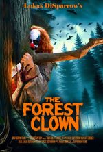 Watch The Forest Clown M4uhd