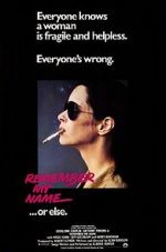 Watch Remember My Name M4uhd
