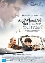 Watch When Did You Last See Your Father? M4uhd