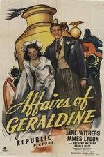Watch Affairs of Geraldine M4uhd