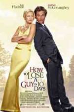 Watch How to Lose a Guy in 10 Days M4uhd