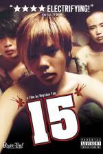 Watch 15 The Movie M4uhd