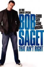 Watch Bob Saget That Ain't Right M4uhd