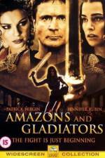 Watch Amazons and Gladiators M4uhd