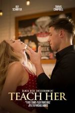 Watch Teach Her M4uhd