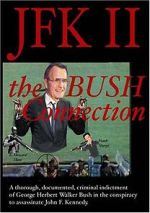 Watch JFK II: The Bush Connection M4uhd